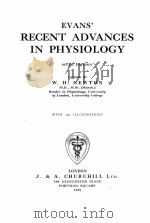 EVANS‘ RECENT ADVANCES IN PHYSIOLOGY SIXTH EDITION（1939 PDF版）