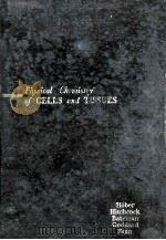 PHYSICAL CHEMISTRY OF CELLS AND TISSUES（ PDF版）