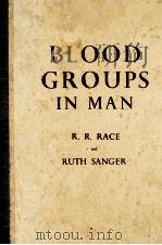 BLOOD GROUPS IN MAN THIRD EDITION（1958 PDF版）