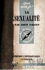LA SEXUALITE 1949 PDF电子版封面 LOUIS GALLIEN