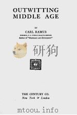OUTWITTING MIDDLE AGE（1926 PDF版）