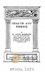 HEALTH AND DISEASE（1925 PDF版）