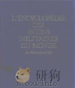 L'ENCYCLOPEDIE DES AVIONS MILITAIRES DU MONDE de 1914 a aujourd'hui（ PDF版）