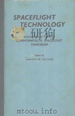 SPACEFLIGHT TECHNOLOGY  PROCEEDINGS OF THE FIRST COMMONWEALTH SPACEFLIGHT SYMPOSIUM（ PDF版）
