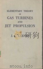 ELEMENTARY THEORY OF GAS TURBINES AND JET PROPULSION（ PDF版）
