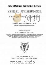 MEDICAL JURISPRUDENCE A MANUAL FOR STUDENTS AND PRACTITIONERS PDF电子版封面