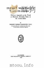 INFANT MORTALITY AND ITS CAUSES（1926 PDF版）