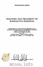 DIAGNOSIS AND TREATMENT OF RADIOACTIVE POISONING 1963 PDF电子版封面