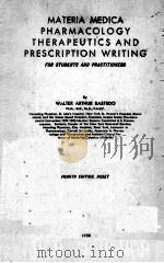 MATERIA MEDICA PHARMACOLOGY THERAPEUTICS AND PRESCRIPTION WRITING FOURTH EDITION 1938 PDF电子版封面
