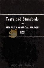 TEXTS AND STANDARDS FOR NEW AND NONOFFICIAL REMEDIES 1953 PDF电子版封面