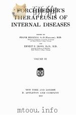 FORCHHEIMER‘S THERAPEUSIS OF INTERNAL DISEASES VOLUME III（1919 PDF版）