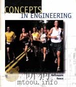 CONCEPTS IN ENGINEERING PDF电子版封面 007282199X MARK T.HOLTZAPPLE W.DAN REECE