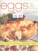 eggs 150 GREAT RECIPES PDF电子版封面 9780754817192
