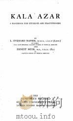 KALA AZAR A HANDBOOK FOR STUDENTS AND PRACTITIONERS（1923 PDF版）