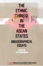 The ethnic Chinese in the ASEAN states:bibliographical essays（1989 PDF版）