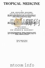 TROPICAL MEDICINE SIXTH EDITION（1952 PDF版）