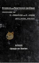HANDBUCH DER PRAKTISCHEN CHIRURGIE BAND III 1907 PDF电子版封面