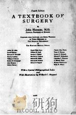 A TEXTBOOK OF SURGERY FOURTH EDITION 1936 PDF电子版封面 JOHN HOMANS