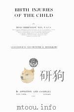 BIRTH INJURIES OF THE CHILD：GYNECOLOGICAL AND OBSTETRICAL MONOGRAPHS（1924 PDF版）