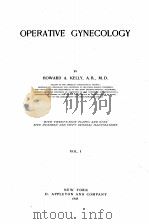 OPERATIVE GYNECOLOGY VOLUME I（1898 PDF版）