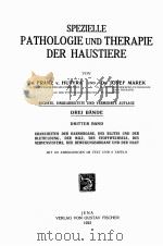 SPEZIELLE PATHOLOGIE UND THERAPIE DER HAUSTIERE DRITTER BAND（1922 PDF版）