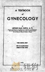 A TEXTBOOK OF GYNECOLOGY THIRD EDITION 1938 PDF电子版封面