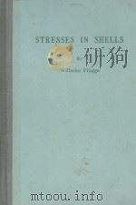 STRESSES IN SHELLS（1960 PDF版）
