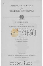 AMERICAN SOCIETY FOR TESTING MATERIALS VOLUME 44（1945 PDF版）