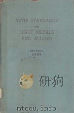 ASTM STANDARDS ON LIGHT METALS AND ALLOYS FIFTH EDITION 1959（1959 PDF版）