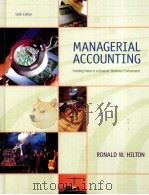 MANAGERIAL ACCOUNTING SIXTH EDITON PDF电子版封面 0072936932