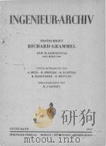 INGENIEUR-ARCHIV BAND XXVIII 1959 PDF电子版封面 RICHARD GRAMMEL