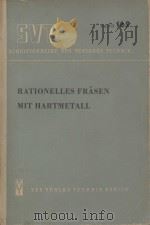RATIONELLES FRASEN MIT HARTMETALL 1953 PDF电子版封面