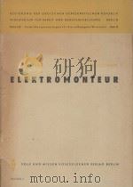 ELEKTROTECHNIK ELEKTROMONTEUR 1955 PDF电子版封面