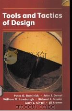 TOOLS AND TACTICS OF DESIGN PDF电子版封面 0471386480 PETER G.DOMINICK,JOHN T.DEMEL,