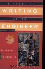A GUIDE TO WRITING AS AN ENGINEER SECOND EDITION PDF电子版封面 0471430749 DAVID BEER