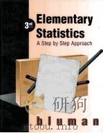 ELEMENTARY STATISTICS A STEP BY STEP APPROACH 3RD EDITION PDF电子版封面 0256234302 ALLAN G.BLUMAN