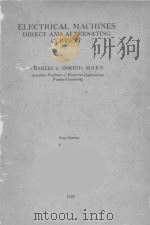 ELECTRICAL MACHINES DIRECT AND ALTERNATING CURRENT FIRST EDITION 1950 PDF电子版封面