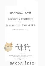 TRANSACTIONS OF THE AMERICAN INSTITUTE OF ELECTRICAL ENGINEERS VOLUME XXVII PART II（1909 PDF版）