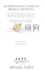 ALTERNATING CURRENT BRIDGE METHODS FIFTH EDITION（1946 PDF版）
