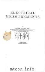 ELECTRICAL MEASUREMENTS FIRST EDITION PDF电子版封面 FRANK A. LAWS