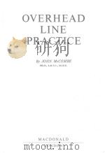 OVERHEAD LINE PRACTICE 1955 PDF电子版封面 JOHN MCCOMBE