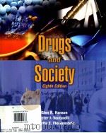 DRUGS AND SOCIETY EIGHTH EDITION PDF电子版封面 0763707589 GLEN R.HANSON PETER J.VENTURE