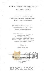 VERY HIGH-FREQUENCY TECHNIQUES VOLUME II FIRST EDITION 1950 PDF电子版封面
