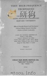 VERY HIGH-FREQUENCY TECHNIQUES VOLUME FIRST EDITION（1950 PDF版）