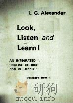 LOOK,LISTEN AND LEARN! AN INTEGRATED ENGLISH COURSE FOR CHILDREN TEACHER‘S BOOK 3 PDF电子版封面 0582519853
