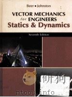 VECTOR MECHANICS FOR ENGINEERS:STATICS AND DYNAMICS SEVENTH EDITION PDF电子版封面 007230491X