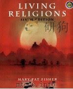 LIVING RELIGIONS SIXTH EDITION PDF电子版封面 9780131933156