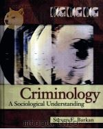 CRIMINOLOGY A SOCIOLOGICAL UNDERSTANDING THIRD EDITION PDF电子版封面 0131707973 STEVEN E.BARKAN著