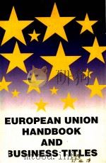 EUROPEAN UNION HANDBOOK AND BUSINESS TITLES（ PDF版）