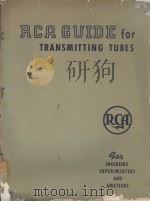 RCA guide for transmitting tubes for engineers experimenters and amateurs（ PDF版）